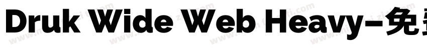 Druk Wide Web Heavy字体转换